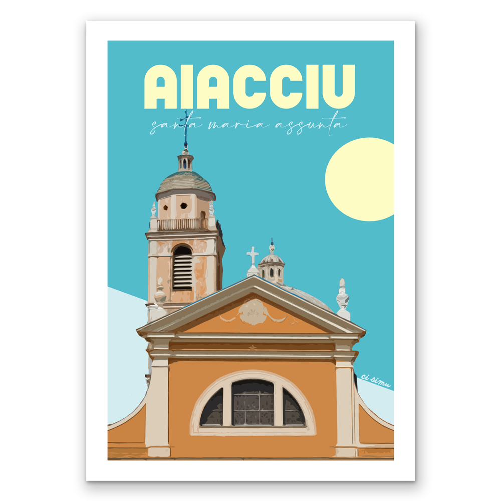 Poster Ajaccio Cathedrale Santa Maria Assunta
