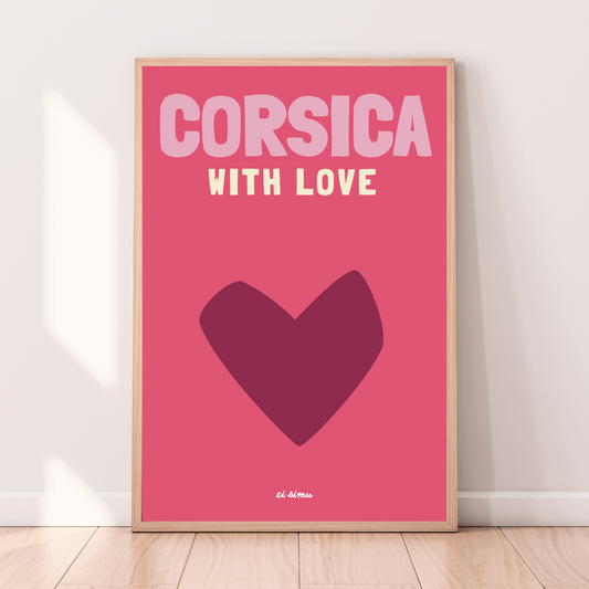 Corsica with love affiche corse originale rose